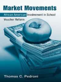 教育バウチャーとアフリカ系アメリカ人<br>Market Movements : African American Involvement in School Voucher Reform