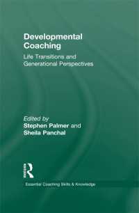 コーチング：ライフコースの視座<br>Developmental Coaching : Life Transitions and Generational Perspectives