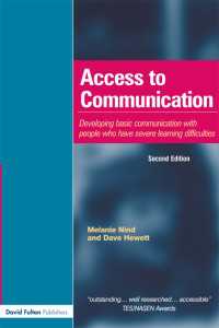 Access to Communication : Developing the Basics of Communication with People with Severe Learning Difficulties Through Intensive Interaction（2）