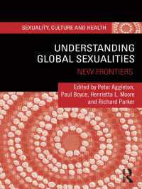 グローバルなセクシュアリティを理解する<br>Understanding Global Sexualities : New Frontiers