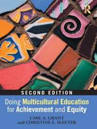 多文化教育の実践（第２版）<br>Doing Multicultural Education for Achievement and Equity（2 NED）