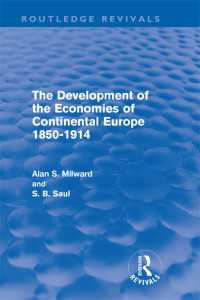 The Development of the Economies of Continental Europe 1850-1914 (Routledge Revivals)
