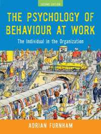 労働と行動の心理学（第２版）<br>The Psychology of Behaviour at Work : The Individual in the Organization（2 NED）