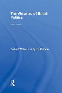 英国政治アルマナック（第８版）<br>The Almanac of British Politics : 8th Edition（8）