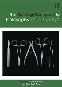 ラウトレッジ版　言語哲学必携<br>Routledge Companion to Philosophy of Language