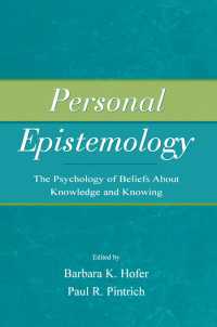 Personal Epistemology : The Psychology of Beliefs About Knowledge and Knowing