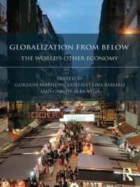 下からのグローバル化：世界の別の経済<br>Globalization from Below : The World's Other Economy