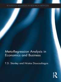 経済学・ビジネスにおけるメタ回帰分析<br>Meta-Regression Analysis in Economics and Business