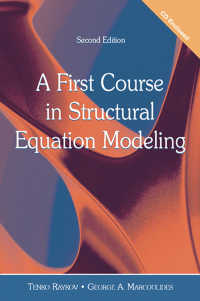 構造方程式モデル(SEM)入門（第２版）<br>A First Course in Structural Equation Modeling（2 NED）