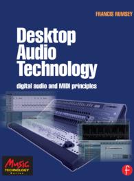 Desktop Audio Technology : Digital audio and MIDI principles