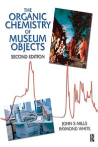 Organic Chemistry of Museum Objects（2 NED）