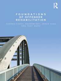 犯罪者の更生：基礎<br>Foundations of Offender Rehabilitation