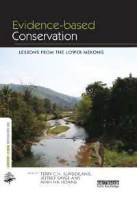 Evidence-based Conservation : Lessons from the Lower Mekong