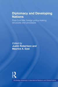 外交と途上国：ポスト冷戦時代の対外政策形成<br>Diplomacy and Developing Nations : Post-Cold War Foreign Policy-Making Structures and Processes