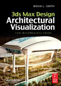 3ds Max Design Architectural Visualization : For Intermediate Users