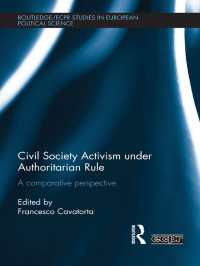権威主義体制下の市民運動：国際比較<br>Civil Society Activism under Authoritarian Rule : A Comparative Perspective