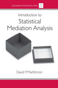 統計ミディエーション分析入門<br>Introduction to Statistical Mediation Analysis