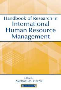 国際人的資源管理研究ハンドブック<br>Handbook of Research in International Human Resource Management