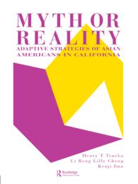 Myth Or Reality? : Adaptive Strategies Of Asian Americans In California