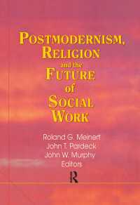 Postmodernism, Religion, and the Future of Social Work
