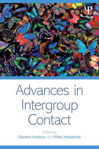 集団間接触研究の進歩<br>Advances in Intergroup Contact