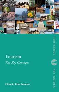 ツーリズム：鍵概念<br>Tourism: The Key Concepts