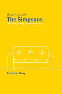 ザ・シンプソンズを観る：テレビ、パロディと間テクスト性<br>Watching with The Simpsons : Television, Parody, and Intertextuality