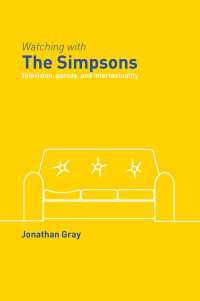 ザ・シンプソンズを観る：テレビ、パロディと間テクスト性<br>Watching with The Simpsons : Television, Parody, and Intertextuality