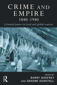 犯罪と帝国：１８４０－１９４０年<br>Crime and Empire 1840 - 1940