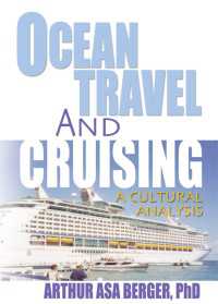 Ocean Travel and Cruising : A Cultural Analysis