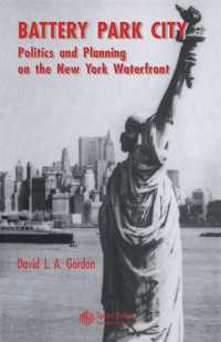 Battery Park City : Politics and Planning on the New York Waterfront