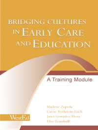 Bridging Cultures in Early Care and Education : A Training Module