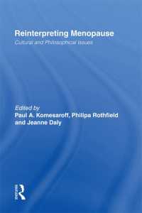Reinterpreting Menopause : Cultural and Philosophical Issues