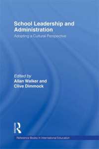 学校リーダーシップと管理運営：文化的視角<br>School Leadership and Administration : Adopting a Cultural Perspective