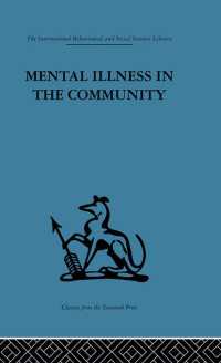 Mental Illness in the Community : The pathway to psychiatric care