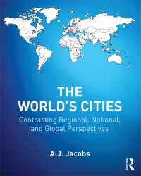世界の都市<br>The World's Cities : Contrasting Regional, National, and Global Perspectives
