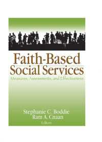 Faith-Based Social Services : Measures, Assessments, and Effectiveness