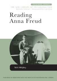 アンナ・フロイトを読む<br>Reading Anna Freud