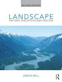 景観入門（第２版）<br>Landscape: Pattern, Perception and Process（2 NED）