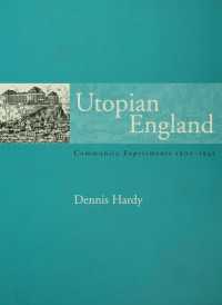 英国のユートピア・コミュニティ<br>Utopian England : Community Experiments 1900-1945