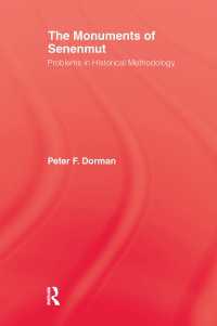 The Monuments of Senenmut : Problems in Historical Methodology