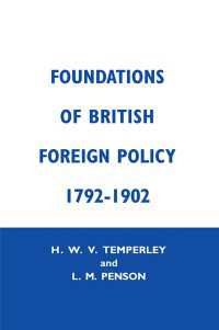 Foundation of British Foreign Policy : 1792-1902