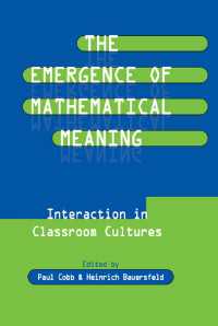 The Emergence of Mathematical Meaning : interaction in Classroom Cultures