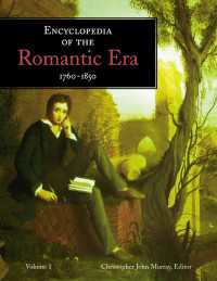 ロマン主義時代百科事典（全２巻）<br>Encyclopedia of the Romantic Era 1760-1850