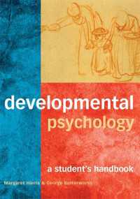 発達心理学：学生向けハンドブック<br>Developmental Psychology : A Student's Handbook