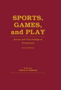Sports, Games, and Play : Social and Psychological Viewpoints（2 NED）