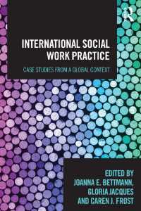 国際ソーシャルワーク実践<br>International Social Work Practice : Case Studies from a Global Context