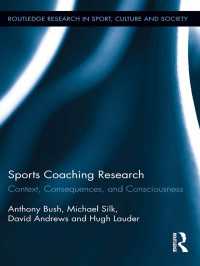 Sports Coaching Research : Context, Consequences, and Consciousness