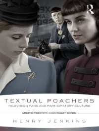 Ｈ．ジェンキンス著／テクストの密猟者たち（第２版）<br>Textual Poachers : Television Fans and Participatory Culture（2 NED）
