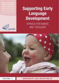 Supporting Early Language Development : Spirals for babies and toddlers